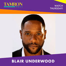 Don't miss Thursday's “Tamron Hall” with actor and director Blair  Underwood! He's talking his new Broadway role in “A Soldier's Play” and  more… Plus, meet a teacher whose life changed for the