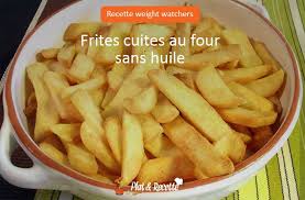 Frites Cuites Au Four Sans Huile Plat Et Recette Recette Ww Recette Comment Faire Des Frites Pommes De Terre Frites Au Four Faire Des Frites