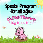 Worthington: FOR ALL AGES – Climb Theatre: “Dig Dino, Dig!”