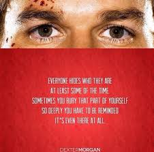 Dexter Quotes Seriados De Tv
