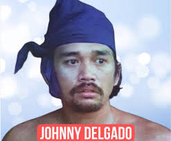 Johnny Delgado : siya ay Isa sa pinakamagaling na Actor ng Pelikulang  Pilipino, Bida man o Kontra Bida, ay buong puso niyang nagagampanan ang mga  role na ibinibigay sa kanya, sa husay