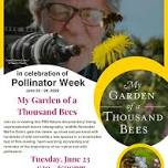 Pollinator Documentary / Bee Keeping Demonstration