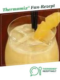 Cocktail Pina Colada Rezept Rezepte Pina Colada Rezepte Thermomix