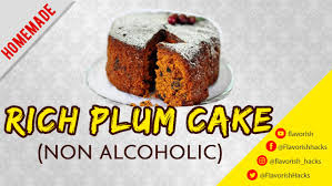 Rich Plum Cake Homemade Non Alcoholic Christmas In 2020 Plum Cake Homemade Cakes Baking