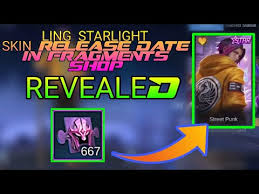 Mobile legends all upcoming skin 2020 and june starlight skin 2020 will be release, so what. Ling Starlight Skin Release Date In Fragment Shop Leaked Updated Mlbb Alltolearn Blog