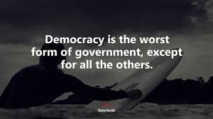 Winston churchill quotes on government and democracy 51. 631610 Democracy Is The Worst Form Of Government Except For All The Others Winston Churchill Quote 4k Wallpaper Mocah Hd Wallpapers