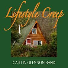 What does lifestyle creep mean? Lifestyle Creep Single By Caitlin Glennon Band Spotify