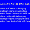 Taruh tanda koma di belakang pengiring. 1