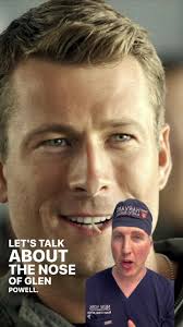 A most requested! #glenpowell #sydneysweeney #nosejob #rhinoplasty #fyp Of  note, I have never seen him as a patient and I am not making any commentary 