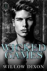 50 books like Wicked Games by Willow Dixon
