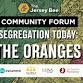 Segregation Today: The Oranges