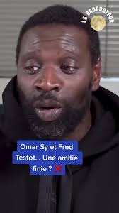 Relation entre Omar Sy et Fred Testot : Confidences sur l'amitié et le  travail