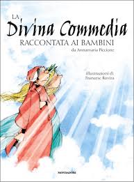 Dipartimento di storia, archeologia, geografia, arte e spettacolo (sagas) dd n. La Divina Commedia Raccontata Ai Bambini Leggendoleggendo