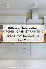 For a unique and sophisticated look in your kitchen, consider painting your cabinets in a dark green color. Different Interesting Kitchen Cabinet Painting Ideas For Exclusive Looks City Of Creative Dreams