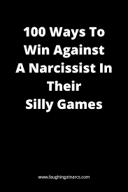 100 Ways To Win Against A Narc In 2020 Narcissism Quotes Narcissism Relationships What Is Narcissism