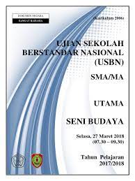 Oh iya, seperti judul blog centralpendidikan.com. Soal Usbn Seni Budaya Sma 2020 Literatur