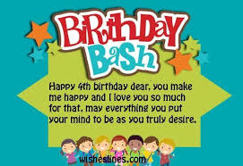 Birthday Wishes For 4 Year Old Son From Parents Happy 4th Birthday Wishes Quotes And Messages Wish Your Bday Baby Girl Boy Son Daughter Wit Birthday Wishes Quotes Happy Birthday Meme Birthday Boy Quotes