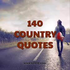 The most common country music quotes material is ceramic. 140 Country Quotes Music Life Food Songs And Love