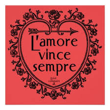 L Amore Vince Sempre Love Conquers All Poster Zazzle Com In 2020 Love Conquers All Italian Quotes Amor