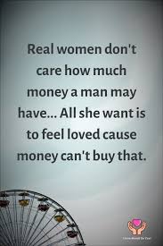 The best protection any woman can have … is courage. Real Women Don T Care How Much Money Money Cant Buy Love Good Woman Quotes Woman Quotes