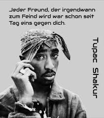 Pin Von Louiza Auf Spruche Zitate Gedichte Und Gluckwunsche Tupac Shakur Tupac Legenden