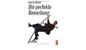 Koch die box bewerben : Die Perfekte Bewerbung Siewert Horst H 9783708198613 Amazon Com Books