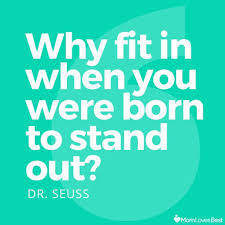Why Fit In When You Were Born To Stand Out Blue Wallpaper Pin On Inspirational Quotes For Kids