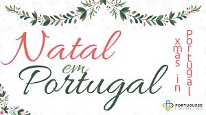 Sinta a presença de portugal no seu natal. Christmas In Portugal Natal Em Portugal