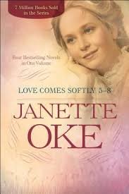 Pdf Download Love Comes Softly 5 8 Four Bestselling Novels In One Volume By Janette Oke Free Epub Love Comes Softly Inspirational Fiction Janette Oke