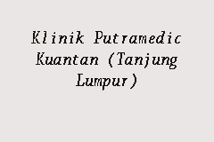 A doctor in kuantan is wonderful for dealing with the typical chilly, repairing damaged your bones, surgical treatment when or even to give you to a different consultant if he can't help you. Klinik Putramedic Kuantan Tanjung Lumpur Clinic In Kuantan
