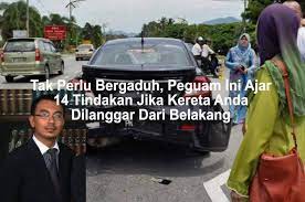 Check spelling or type a new query. Peguam Ini Ajar Apa Tindakan Jika Kereta Dilanggar Dari Belakang