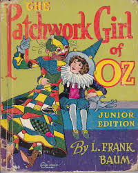 The Patchwork Girl Of Oz Old Children S Books Children S Book Illustration Vintage Book Covers