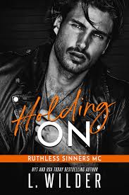 Holding On by L. Wilder