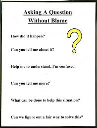 Asking A Question Without Blame Great Resource For Han Beings In General But Especially For Crisis Respon School Social Work Parenting This Or That Questions
