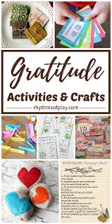 fun gratitude activities and crafts for kids rhythms of play