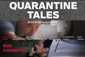 4 years ago | 568.9k views. Sinopsis Quarantine Tales Tayang 18 Desember Di Bioskop Online Halaman All Kompas Com