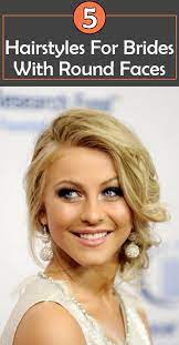 5 Hairstyles For Brides With Round Faces Hairstyles For Round Faces Round Face Haircuts Hair For Round Face Shape