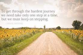 26 Inspirational One Step At A Time Quotes Enkiquotes