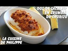 Dos De Cabillaud En Crumble De Chorizo Youtube En 2020 Dos De Cabillaud Cuisine Alimentation