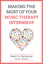 Music Therapy Internship Tips Music Therapy Harmony Music Therapy