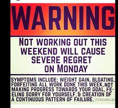 Your meme was successfully uploaded and it is now in moderation. Don T Skip Your Workouts Because It S The Weekend Workout Memes Gym Workout Quotes Workout Humor
