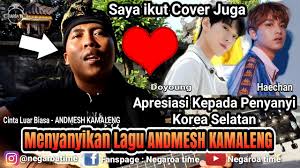 Setelah kurt hugo lagu andmesh kamaleng dicover personel nct. Lirik Lagu Andmesh Cinta Luar Biasa Bahasa Korea Arsia Lirik