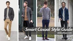 As such, nailing the perfect look requires balance. Smart Casual For Men Dress Code Guide Outfit Inspiration Styles Of Man