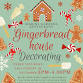Gingerbread House Decorating event image