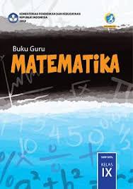 Matematika berperan penting dalam proses pembuatan kalender suryacandra yang menjadikan matahari dan bulan sebagai penanda waktu. Buku Guru Matematika Smp Mts Kelas Ix Kurikulum 2013 Edisi Revisi 2018