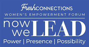 Now We Lead: Power, Presence & Possibility