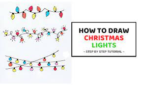 We've put together the absolute best way to learn how to draw christmas lights in just a few simple steps. How To Draw Christmas Lights Easy Step By Step Tutorial Craftsonfire