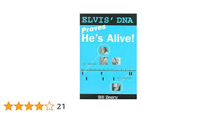 Elvis? DNA Proves He?s Alive