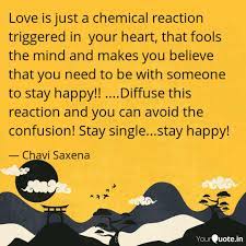 Home arts & entertainment vision's quote about grief and love,. Love Is Just A Chemical R Quotes Writings By Lost Soul Yourquote