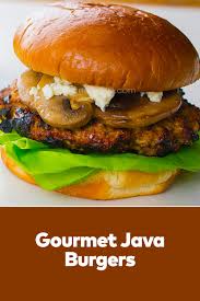 Gourmet Java Burgers Easy Recipes Lunch Recipe In 2020 Best Lunch Recipes Recipes Easy Lunch Recipes